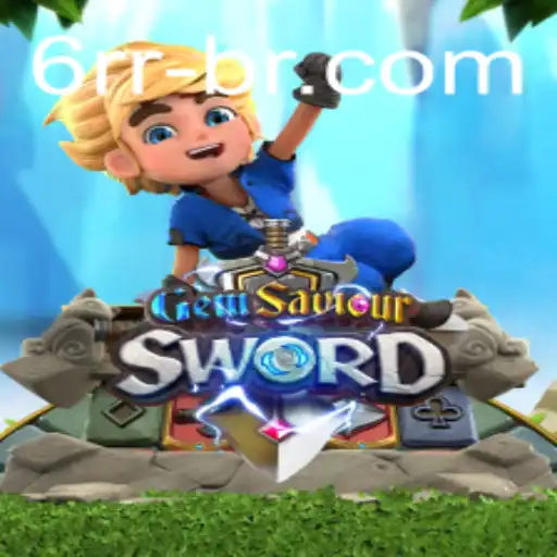 Descubra o Fascinante Universo de GemSaviourSword com 6RR.com